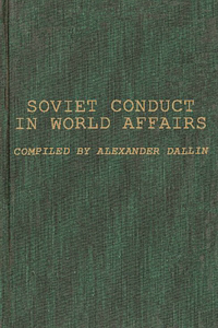 Soviet Conduct in World Affairs