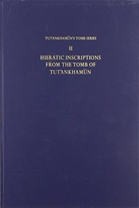Hieratic Inscriptions from the Tomb of Tut'ankhamun
