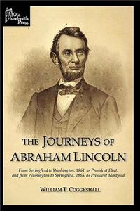 The Journeys of Abraham Lincoln