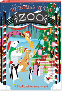 Christmas at the Zoo: A Pop-Up Winter Wonderland