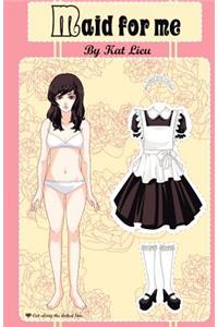 Maid For Me