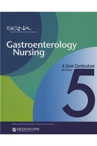 Gastroenterology Nursing: A Corecurriculum