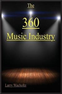 The 360 Music Industry