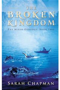 The Broken Kingdom
