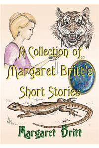 A Collection of Margaret Britt's Short Stories