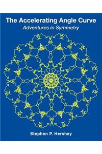 Accelerating Angle Curve: Adventures in Symmetry