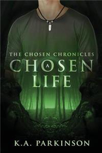Chosen Life