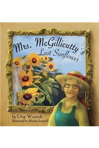Mrs. McGillicutty's Last Sunflower