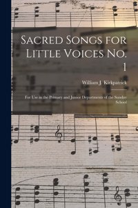 Sacred Songs for Little Voices No. 1