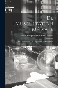 De L'auscultation Médiate