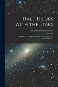 Half-Hours With the Stars