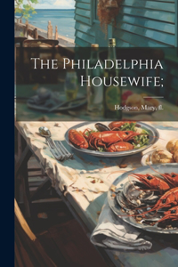 Philadelphia Housewife;