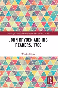 John Dryden and His Readers