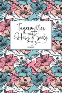 Tagesmutter mit Herz & Seele Notizbuch