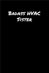 Badass Hvac Sister