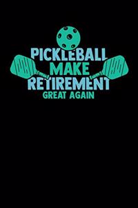 Pickleball Make Retirement Great Again