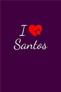 I love Santos: Notebook / Journal / Diary - 6 x 9 inches (15,24 x 22,86 cm), 150 pages. For everyone who's in love with Santos.