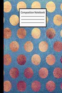 Composition Notebook: Blue, Gold & Purple Dots College Ruled Notebook // Journal for Writing Notes... for Girls, Kids, School, Students and Teachers