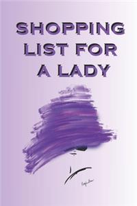 Shopping List for a Lady