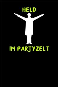 Held im Partyzelt