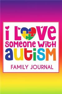 I Love Someone with Autism
