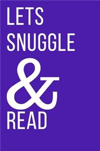 Lets Snuggle & Read Book Club Journal
