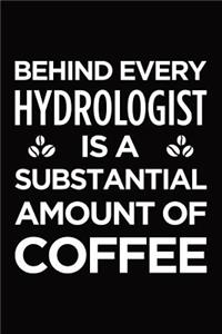Behind Every Hydrologist Is a Substantial Amount of Coffee