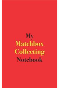 My Matchbox Collecting Notebook