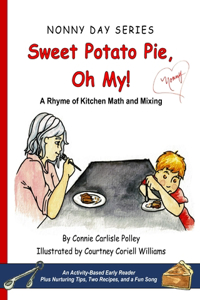 Sweet Potato Pie, Oh My!