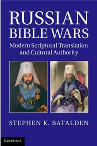 Russian Bible Wars