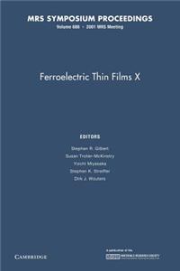 Ferroelectric Thin Films X: Volume 688