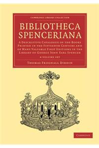 Bibliotheca Spenceriana 4 Volume Set