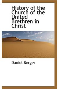 History of the Church of the United Brethren in Christ