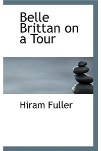Belle Brittan on a Tour