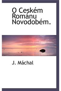 O Cesk M ROM NU Novodob M.