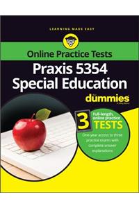 Praxis 5354 Special Education for Dummies