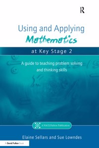 Using and Applying Mathematics at Key Stage 2