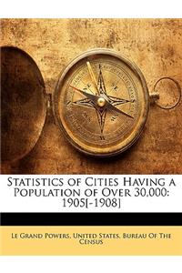 Statistics of Cities Having a Population of Over 30,000