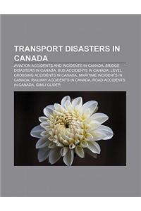 Transport Disasters in Canada