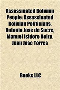 Assassinated Bolivian People