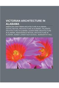 Victorian Architecture in Alabama