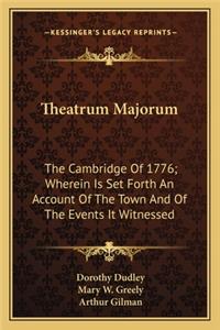 Theatrum Majorum