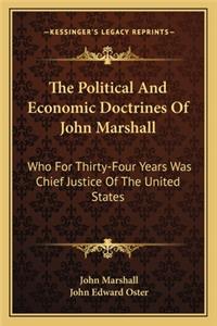 Political and Economic Doctrines of John Marshall