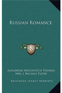 Russian Romance