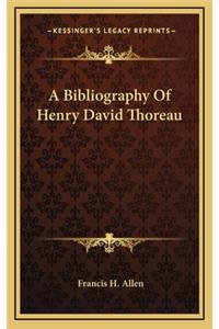 A Bibliography of Henry David Thoreau