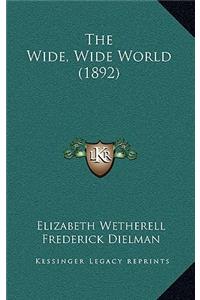 The Wide, Wide World (1892)