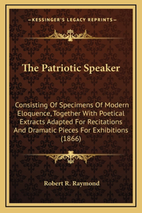 The Patriotic Speaker