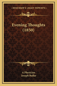 Evening Thoughts (1850)