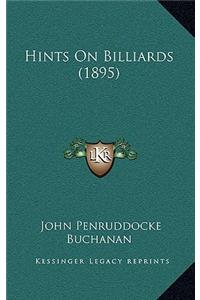 Hints On Billiards (1895)