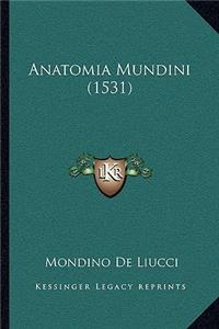 Anatomia Mundini (1531)